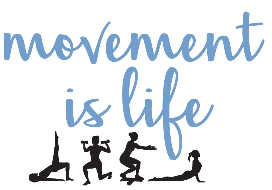 movement is life
